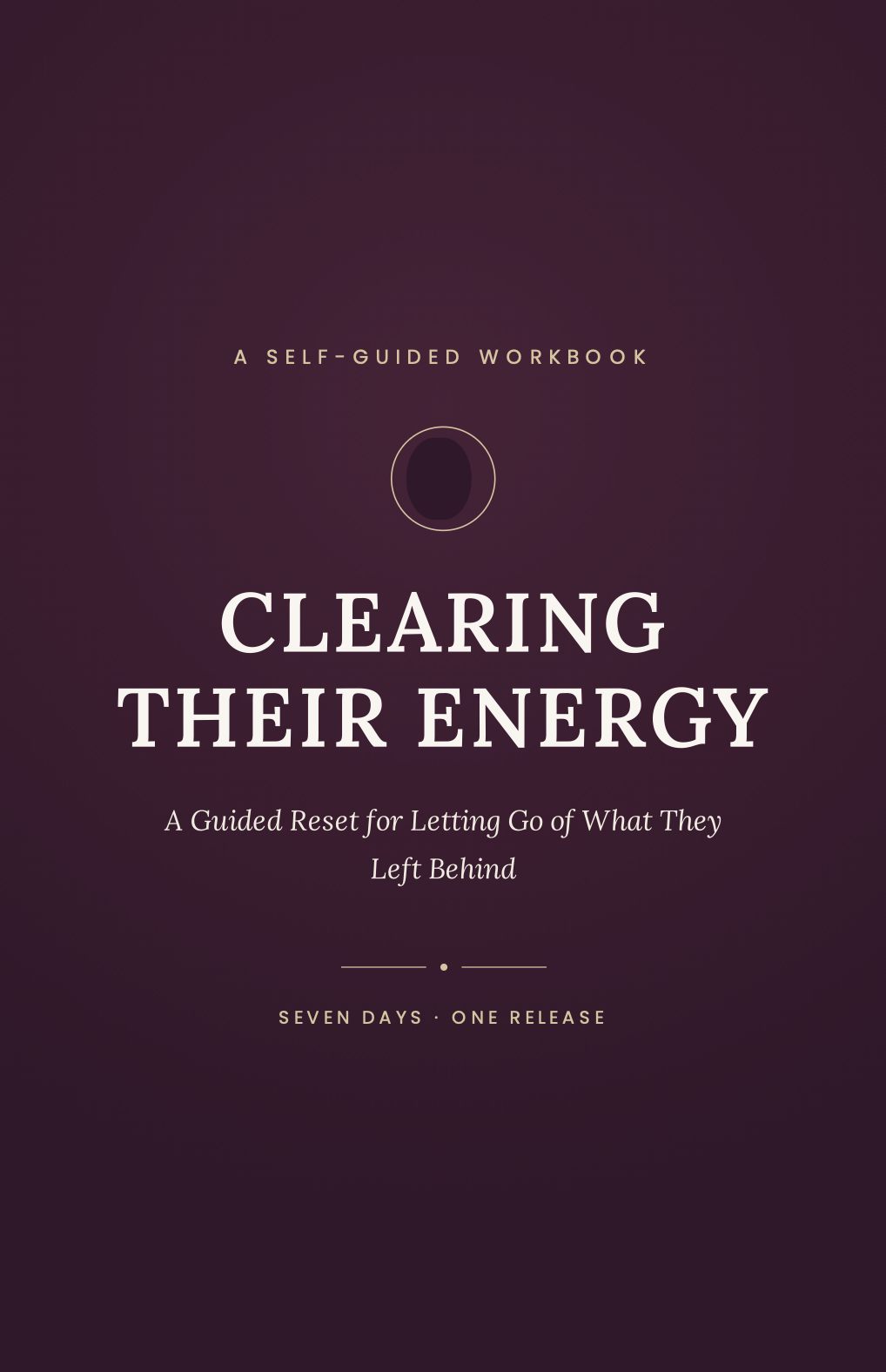 Cover of Clearing Their Energy, a seven-day guided reset workbook